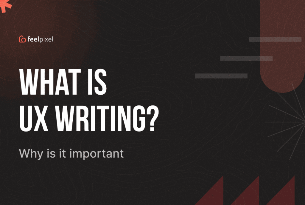 UX Writing | Feelpixel