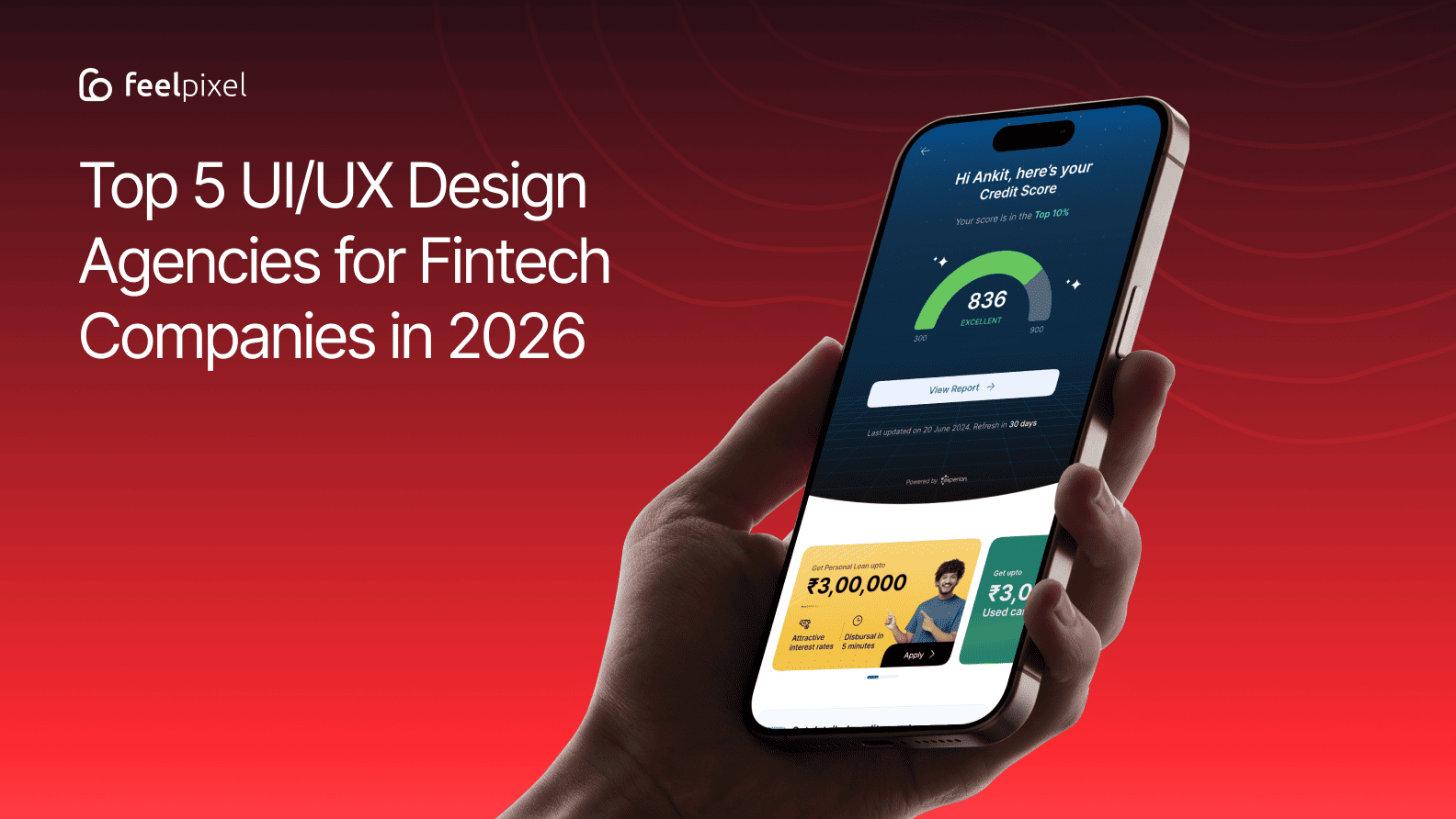 Top 5 UIUX Design Agencies for Fintech Companies in 2026