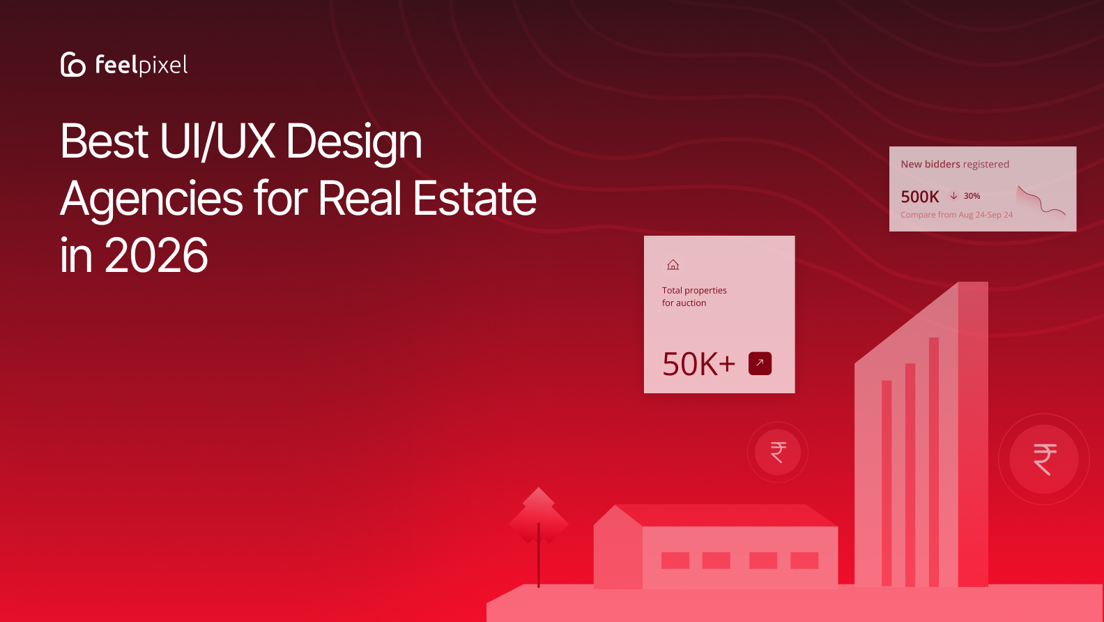 Best UI/UX Design Agencies for Real Estate in 2026