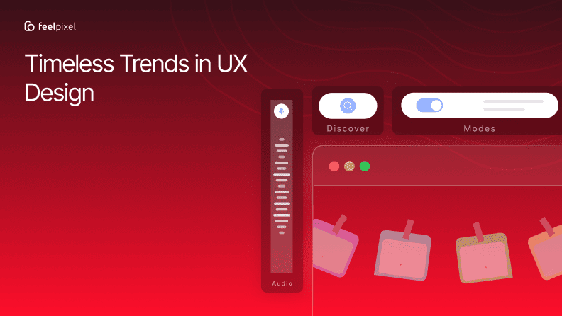 Feelpixel graphic for “Timeless Trends in UX Design,” featuring a red gradient background with abstract interface elements and a stylised web browser UI.